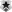 *